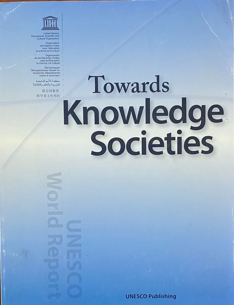 Toward Knowledge Societies