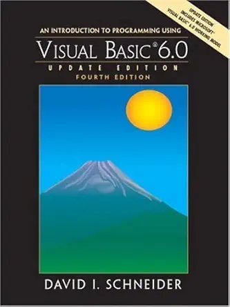 An Introduction to Programming Using Visual Basic 6.0