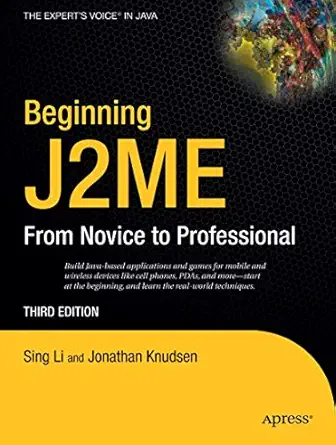 Beginning J2ME Platform From Novice to Professional