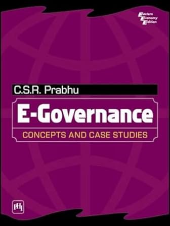 E-Government Concepts and Case Studies