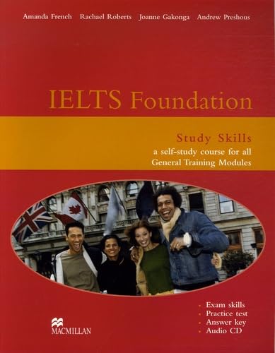 IELTS Foundation Study Skills a self-study course for all General Training Modules