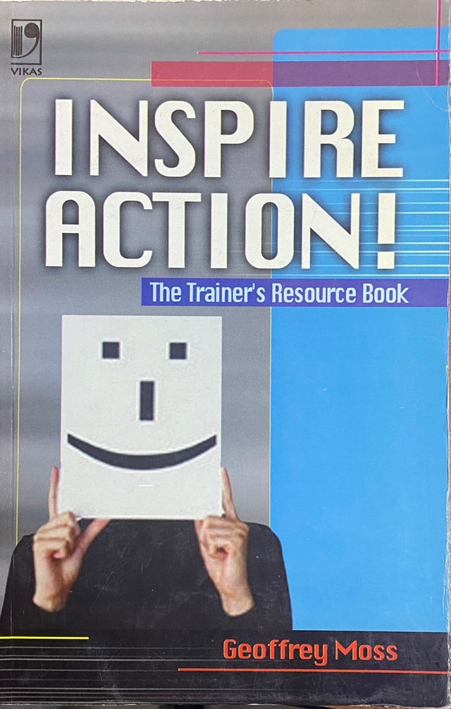 Inspire Action! The Trainer's Resource Book