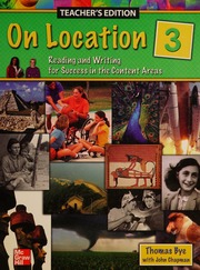 On Location (3) Reading and Writing for Success in the Content Areas (Teacher's Edition)