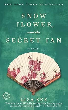 Snow Flower and The Secret Fan