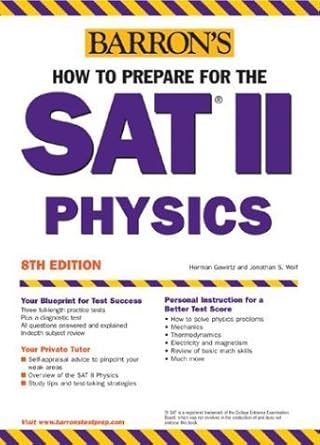 Barron's How to Prepare for the SAT II Physics