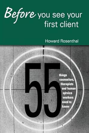 Before you see Your First Client