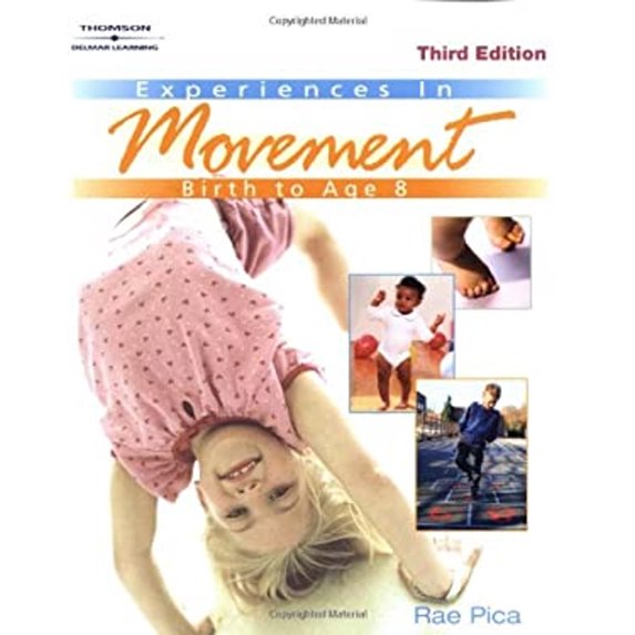 Experiences in Movement Birth to Age 8