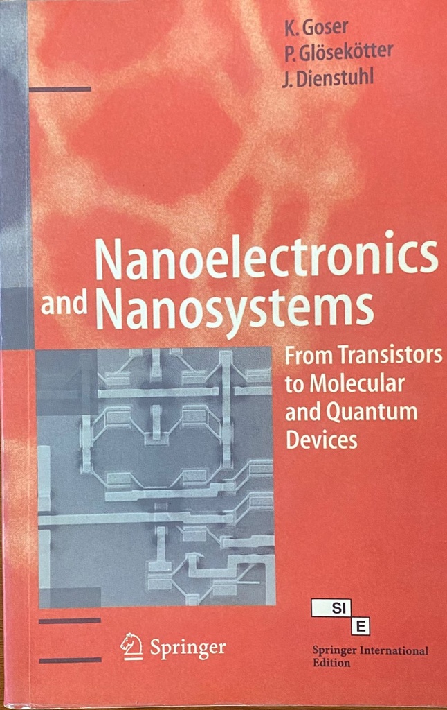 Nanoelectronics and Nanosystems From Transistors