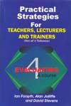 Practical Strategies for Teachers, Lecturers & Trainers (4 Volumes)