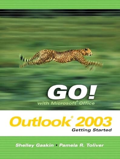 Go! With Microsoft Office Outlook 2003 Getting Started