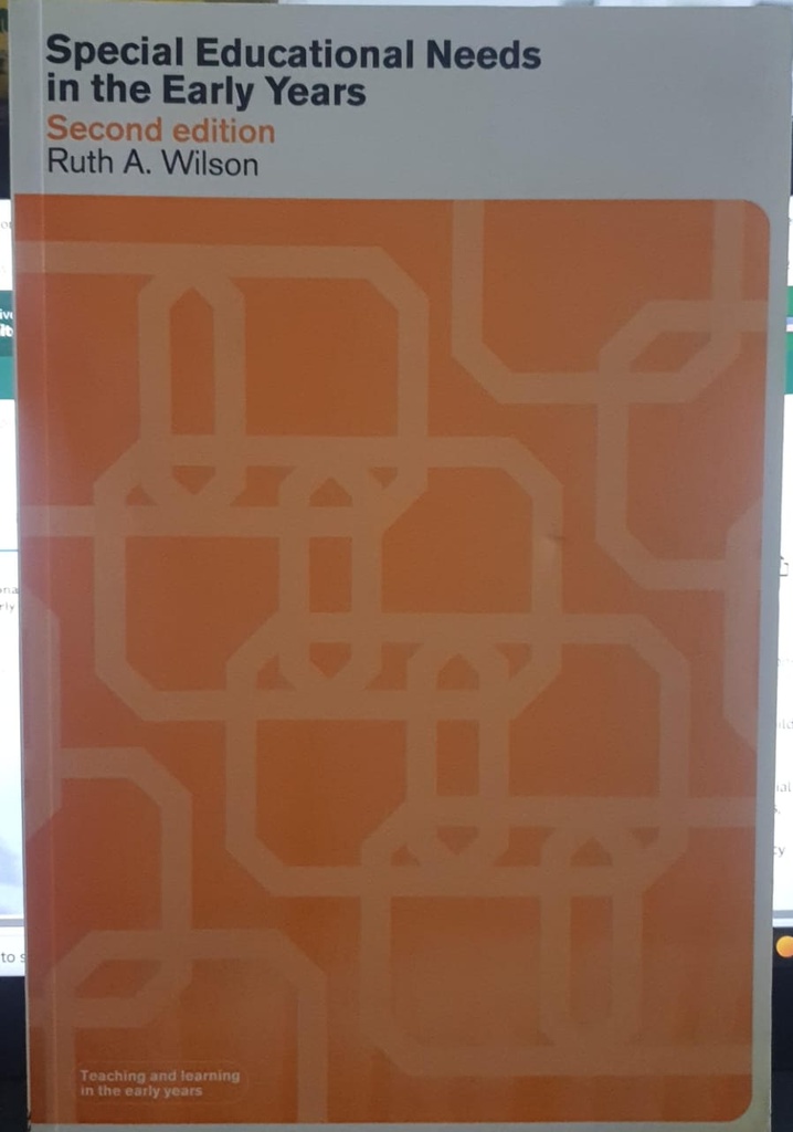 Special Educational Needs in the Early Years