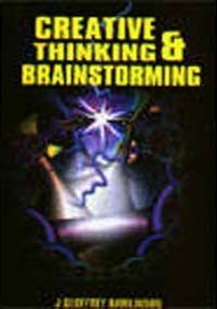 Creative Thingking and Brainstorming