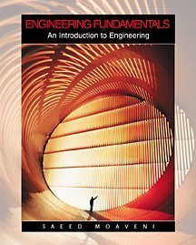 Engineering Fundamentals an Introduction to Engineering 
