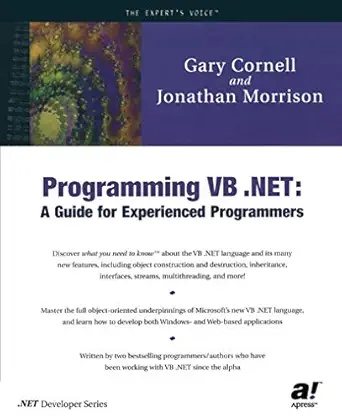 Programming VB.NET A Guide for Experienced Programmers