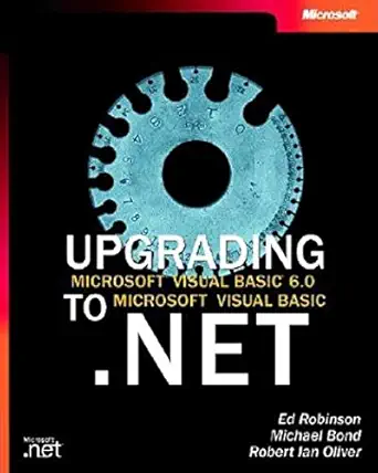 Upgrading Microsoft Visual Basic 6.0 to Microsoft Visual Basic.NET