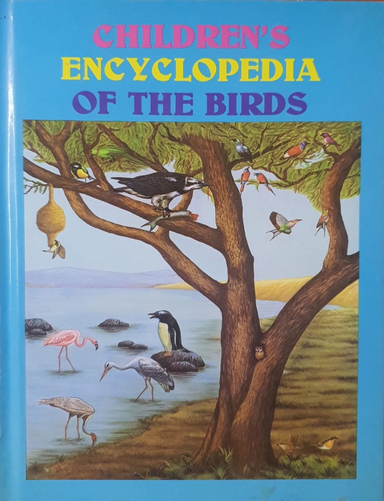 Children's Encyclopedia of the Birds