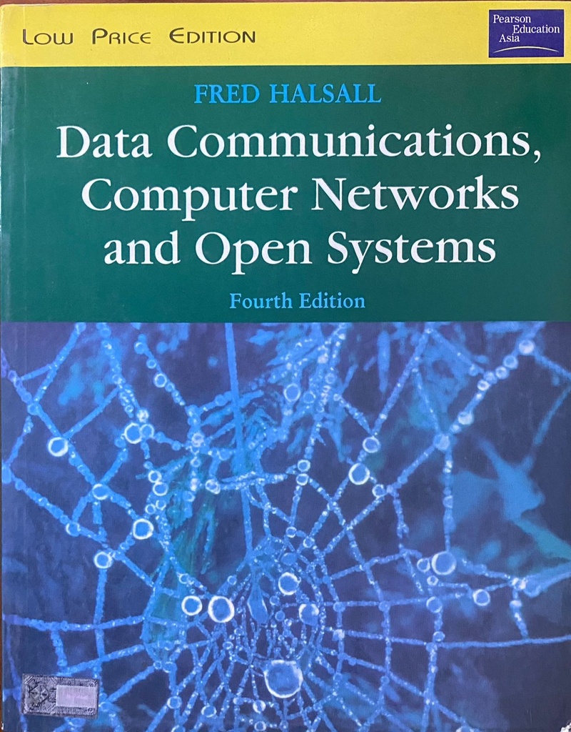 Data Communications, Computer Networks and Open Systems