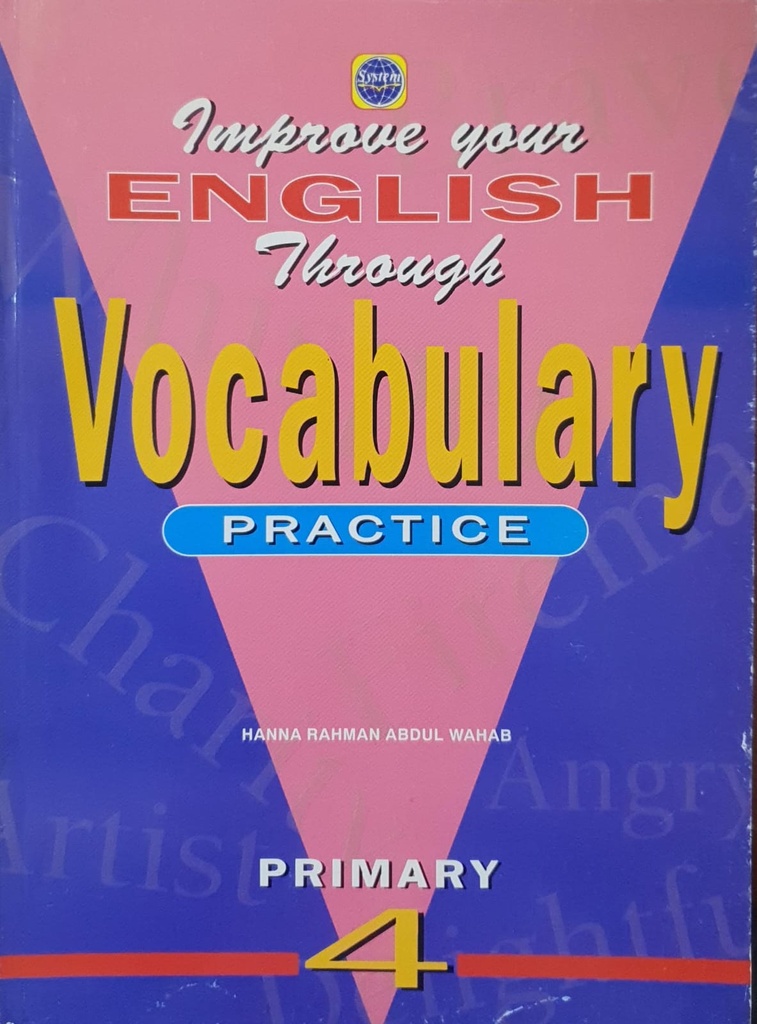 Improve Your English Through Vocabulary Practice (Primary 4)