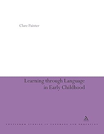 Learning Through Language in Early Childhood