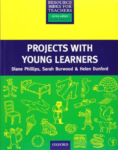 Resource Books for Teachers: Projects with Young Learners