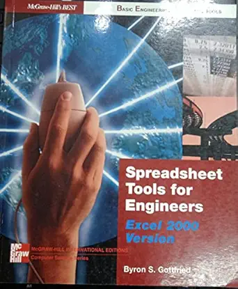 Spreadsheet Tools for Engineers Excel 2000 Version