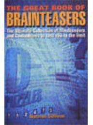 The Great Book of Brain Teasers