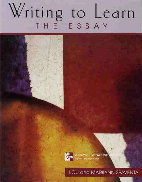 Writing to Learn The Essay