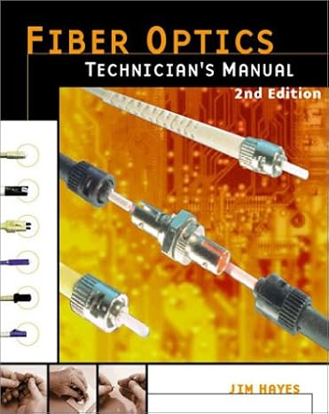 Fiber Optics Technician Manual