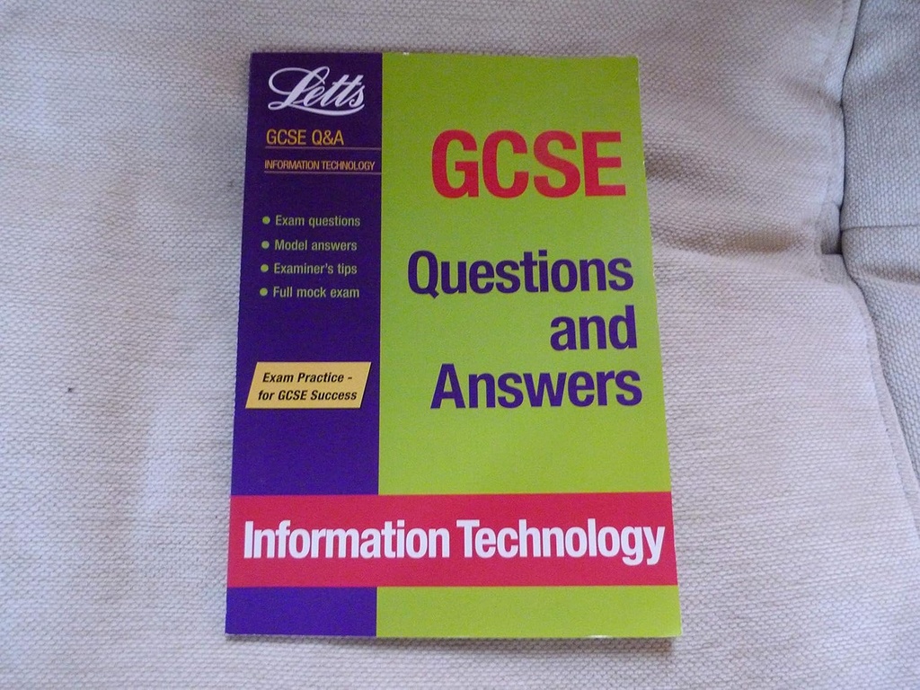 Letts GCSE Questions and Answers Information Technology