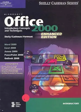 Microsoft Office 2000 Introductory Concepts and Techniques  