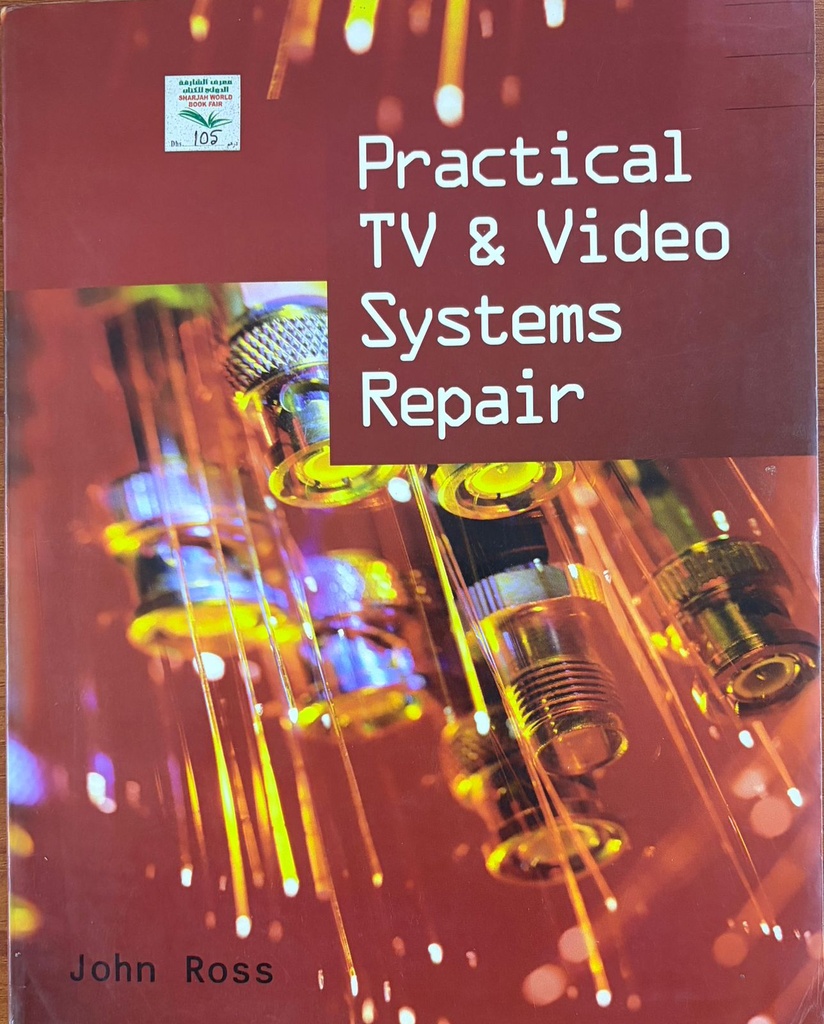 Practical TV and Video System Repair