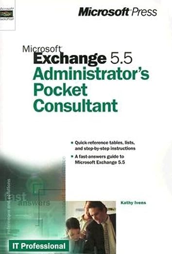 Microsoft Exchange 5.5 Administrstors Pocket Consultant
