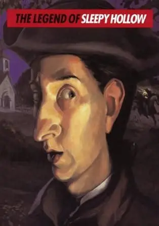 The Legend of Sleepy Hollow
