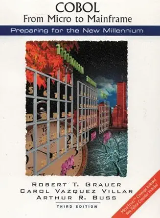 Cobol from Micro to Mainframe Preparing for the New Millennium