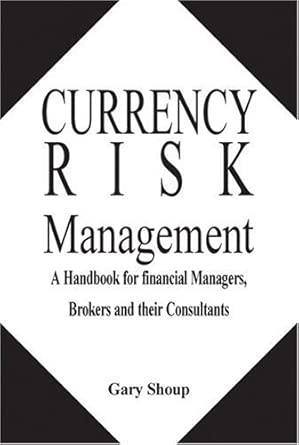 Currency Risk Management