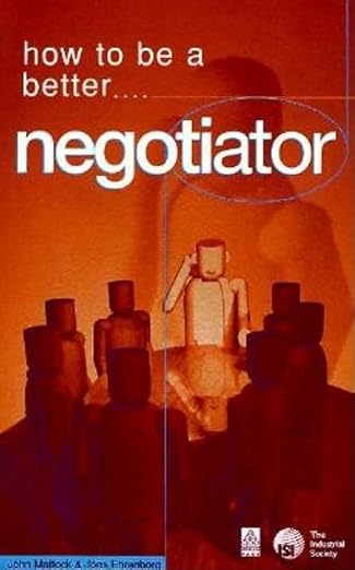 How to Be Better Negotiator