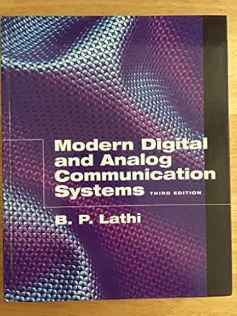 Modern Digital and Analog Communication Systems