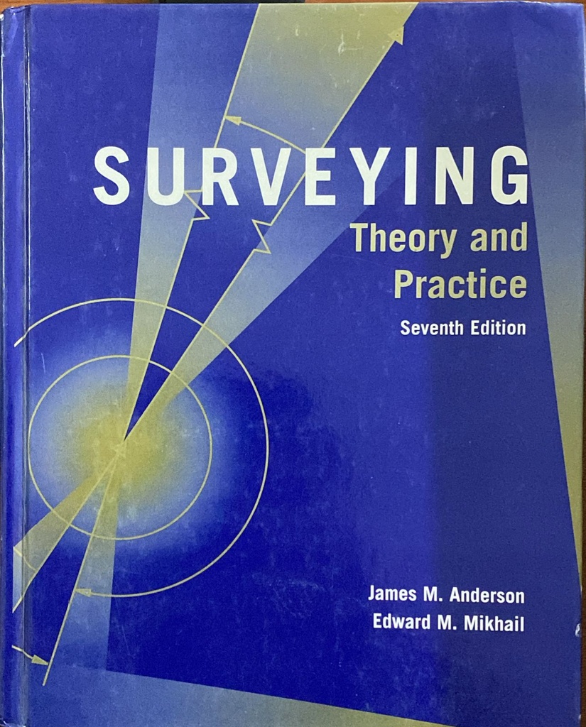 Surveying Theory and Practice