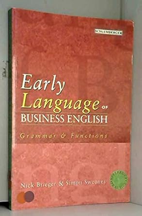 Early Language of Business English Grammar and Functions