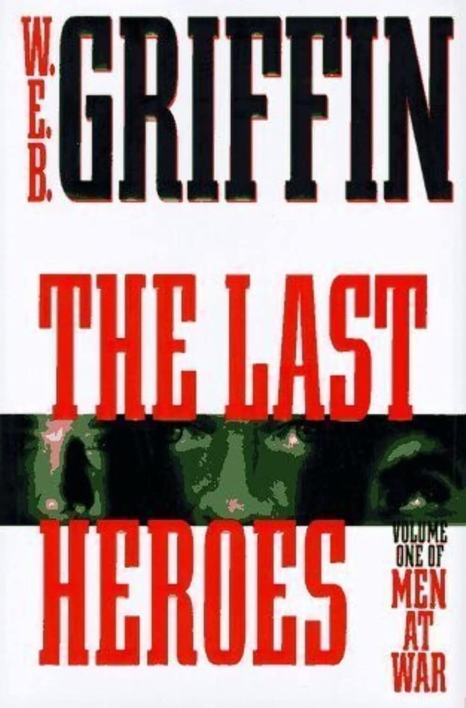 The Last Heroes Vol.1: Men at War