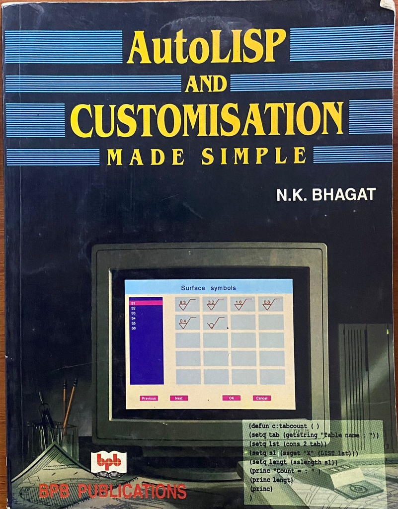 AutoLISP and Customisation Made Simple