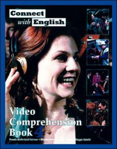 Connect with English (Book 4) Video Comprehension
