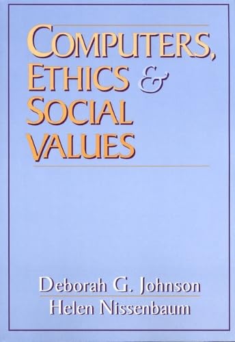 Computers Ethics and Social Values