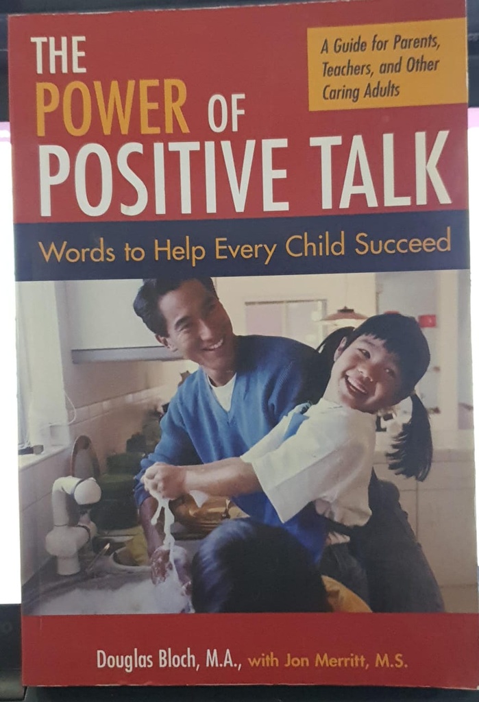 The Power of Positive Talk Words to Help Every Child Success