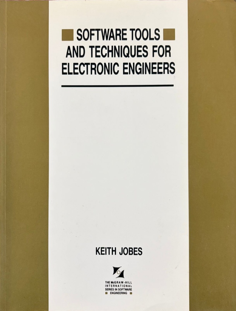 Software Tools and Techniques for Electronic Engineers