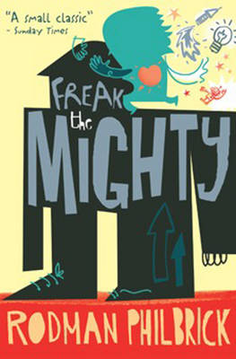 Freak the Migthy