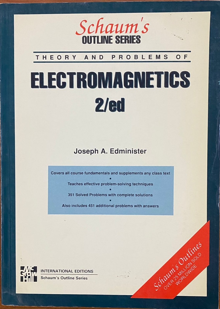 Schaum's Outline Series Theory and Problems of Electromagnetics