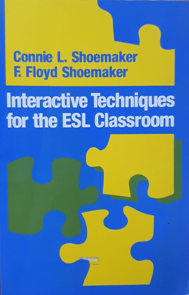 Interactive Techniques for the ESL Classroom