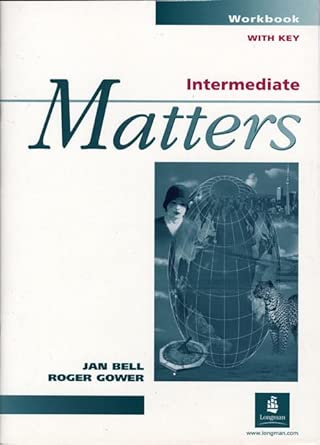 Matters (Intermediate) Workbook with Key                   