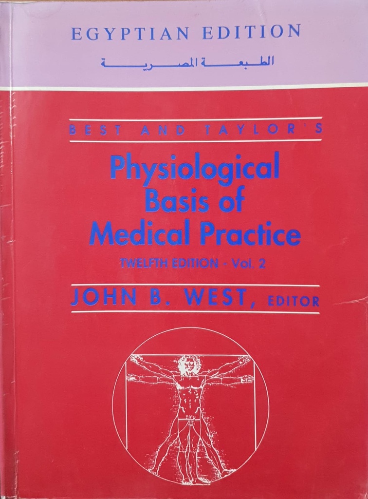 Best and Taylor's Physiological Basis of Medical Practice (Volume 1)